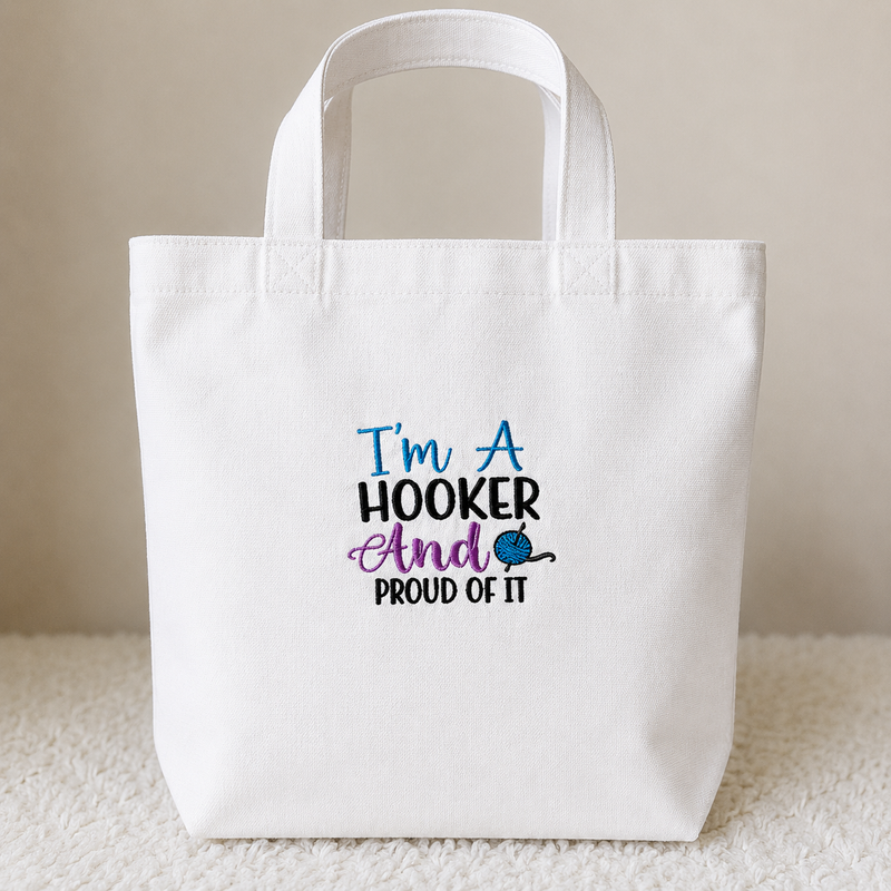 I’m a Hooker and Proud of It Embroidered Crochet Tote