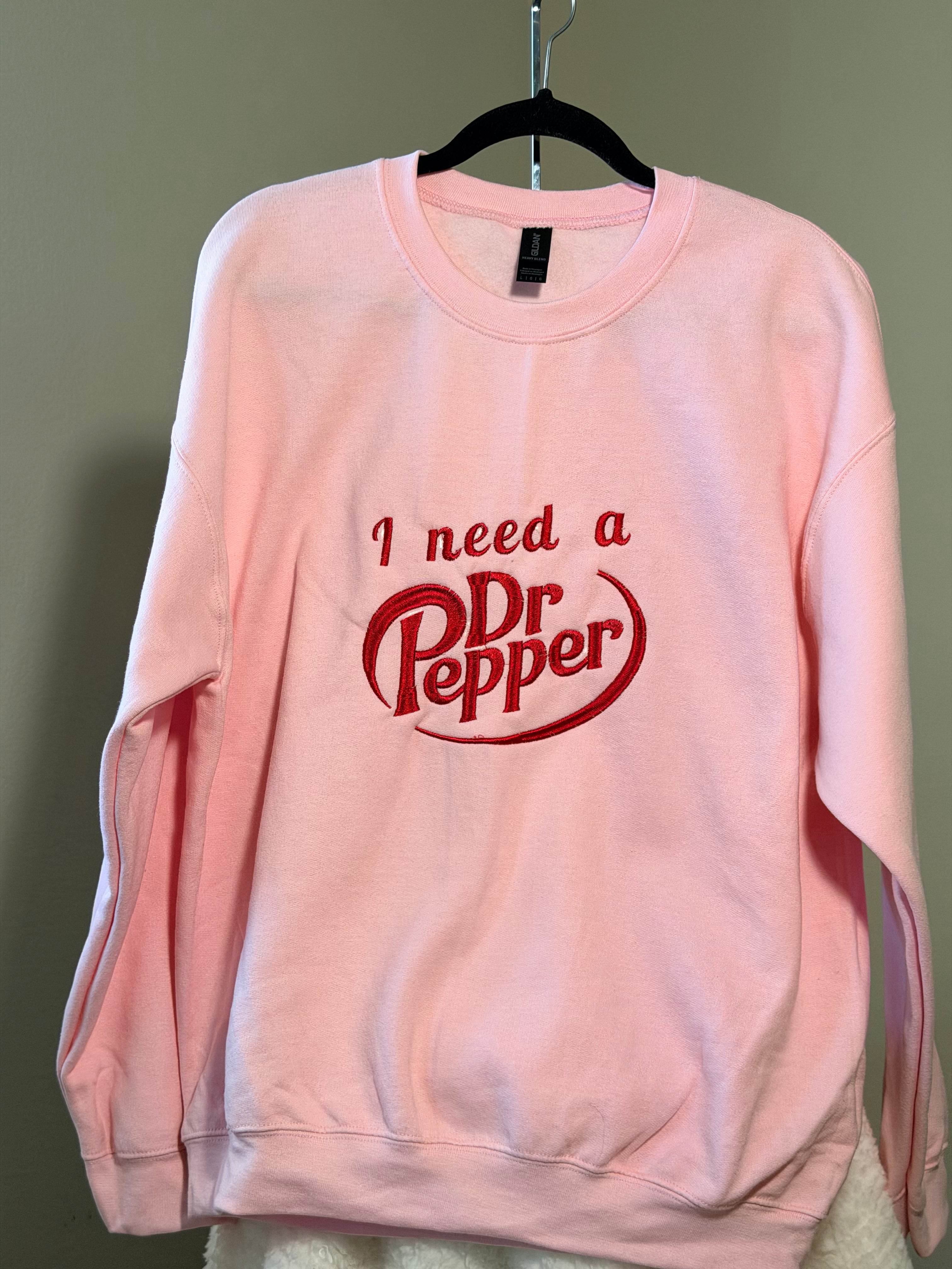 Retro Inspired I Need a Dr Pepper Embroidered Hoodie